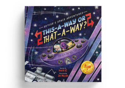 Skyler’s Space Adventures: This-A-Way or That-A-Way?