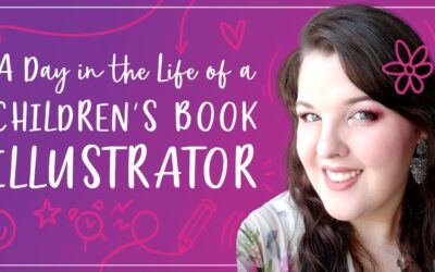 A Day in the Life of a Children’s Book Illustrator