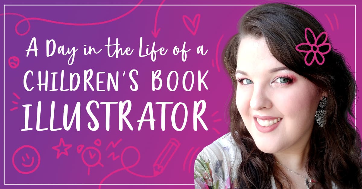 A Day in the Life of a Children’s Book Illustrator - Zoe Mellors ...